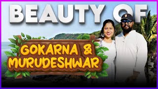 గోకర్ణ యాత్ర: మన ప్రేమ యాత్ర గోకర్ణ | Gokarna Trip: Our Love Journey