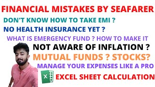 FINANCIAL MISTAKES BY SEAFARER | NO HEALTH INSURANCE ? BURDEN OF EMI ? DON'T DO THIS MISTAKES