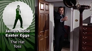 The Hat Toss - James Bond Easter Eggs