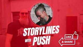 STORYLINES WITH PUSH: EP 1. SNEAK PEEK CLIP (NEW CONTENT SERIES)