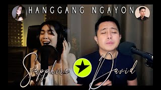 Hanggang Ngayon (Regine and Ogie) - David x Sapphire Cover | Sessions Live Artists