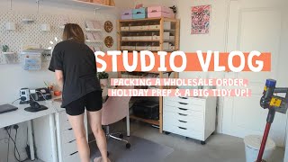 STUDIO VLOG | Packing a Wholesale Order, Holiday Prep & a Big Tidy Up!🧽