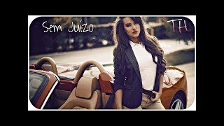 TH   Sem Juízo ♫♪ NOVA 2018 (Clip Tuning)