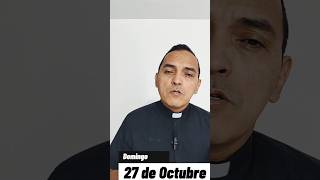 Oración para iniciar nuestro día domingo 27 de Octubre