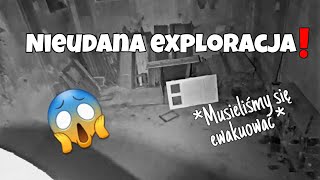 Musieliśmy się EWAKUOWAĆ! Nieudana exploracja pałacu z 1700roku  -urbex