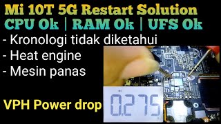 Mi 10T 5G Restart Solution | Charger IC Ok | Power IC Ok | VPH Power Dropped @mobilecareid