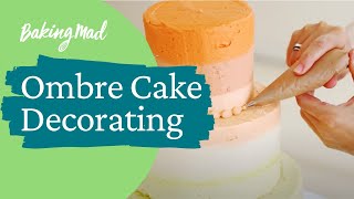 Ombre Cake Decorating | Baking Mad