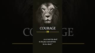 It is a brave man.. who dares to look the. | Wisdom of World #couragemotivation #inspirationalquote