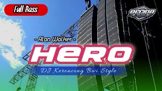 Dj Hero x Keroncong Bwi Style, full bass (becida musik)