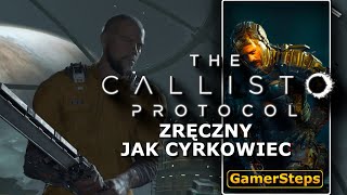 The Callisto Protocol - Zręczny Jak Cyrkowiec - Trophy | Poradnik