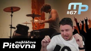 Majkláčova pitevna #67