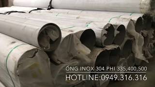 304 stainless steel Pipe, Tube, ỐNG INOX 304 MUA Ở ĐAU GIÁ TỐT NHẤT