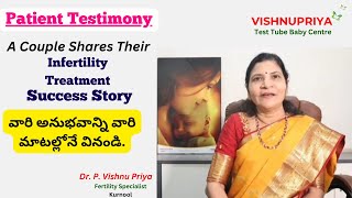 Infertility Treatment Testimony in Kurnool || Dr. P. Vishnu Priya ||