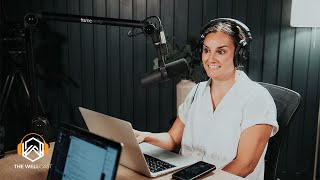 Welcome Melissa // The WellCast Ep  63