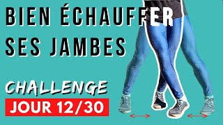 (JOUR 12) ÉCHAUFFEMENT DES JAMBES AVANT LA COURSE À PIEDS OU LES ARTS MARTIAUX (6 MINUTES)