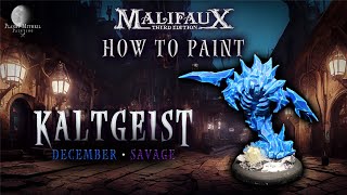 How to Paint Kaltgeists | Malifaux M3E Painting Tutorial