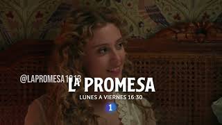 La Promesa Promo Avance Semanal