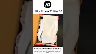 “NIKE AIR MAX 95 ULTRA SE” by JD [PRODUCT #40] REVIEW