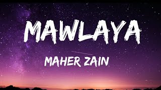 Mawlaya - Maher Zain