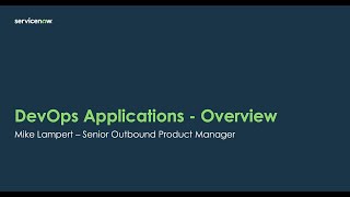 Creating and Managing DevOps Applications in ServiceNow