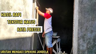 CARA MENGACI OPENING JENDELA AGAR HASIL RATA HALUS TIDAK BERGELOMBANG