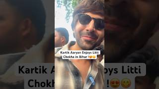 Kartik Aaryan enjoying litti Chokha in BIHAR is the best thing you’ll see today! #shorts #bollywood