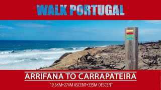 Walk Portugal:  Arrifana to Carrapateira (Timelapse)