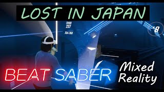 Lost in Japan (Remix) - Shawn Mendes & Zedd | Beat Saber Mixed Reality | Expert+ Difficulty