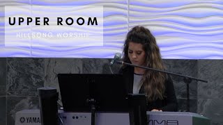 UPPER ROOM - HILLSONG WORSHIP - Cover by Jennifer Lang