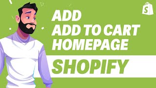 How To Add Add To Cart Button On Homepage In Shopify UPDATE 2024