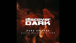 Allan McLuhan, Stek - Hard Drivers (Original Mix)