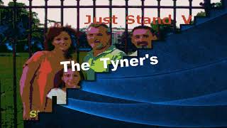 The Tyners  Just Stand