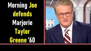 Morning Joe defends Marjorie Taylor Greene '60 Minutes' interview: People should see 'the craziness'