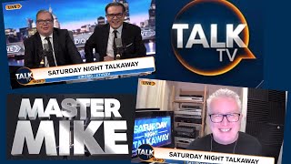 MASTERMIKE on Mike and Kev’s Saturday Night Talkaway… Talk TV - 18/06/2022