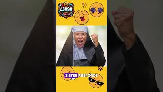 Best joke of the day: Sisters at the Gates: Holy Water Hijinks #jokes