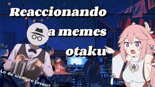 Heiteando memes otaku (Quién me obligó a esto?)