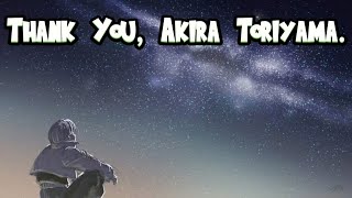 To, Akira Toriyama.