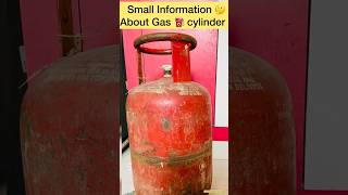 Small Information About Gas ⛽️ Full Cylinder My Experience || #information #details #ytshorts #vlog