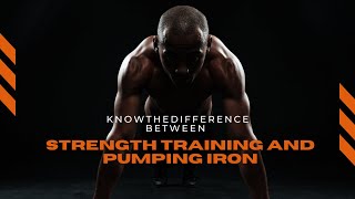 The Difference Between Strength Training and Pumping Iron#pumpingiron#weights