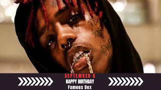 HAPPY BIRTHDAY  Famous Dex