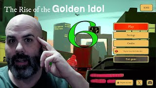 The Rise Of The Golden Idol - All is revealed - Final Clash