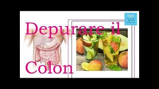 Depurare il colon e perdere 10 kg in 3 settimane   Italy 365