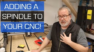 How to add a spindle to a Onefinity cnc