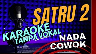 karaoke satru 2 nada cowok dangdut koplo tanpa vokal lirik