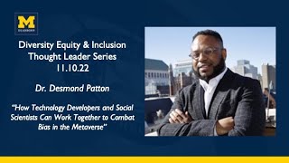 Dr. Desmond Patton | Diversity, Equity & Inclusion Thought Leader Series 11.10.22