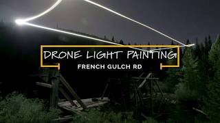 Drone Light Painting | 150 Year Old Mining Equipment | GoPro BTS TL Video