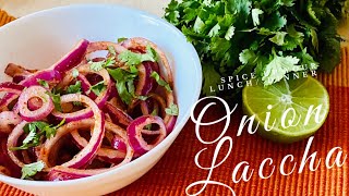 Spicy Tangy Onion Laccha Salad| Laccha pyaz | Onion Salad | How to make spicy tangy Onion lachcha