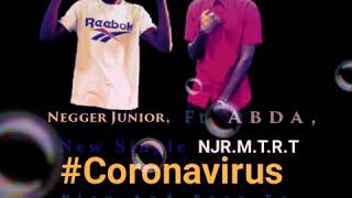 Negger_Junior_ft_Abda_Coronavirus