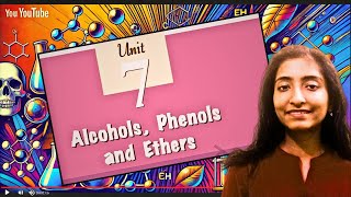 Alcohols, Phenols and Ethers | Part 17 | CBSE Class 12 Board exam 2025