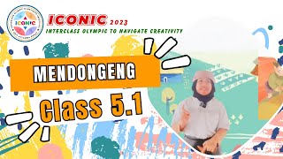 ICONIC 2023 | LOMBA MENDONGENG KELAS 5.1